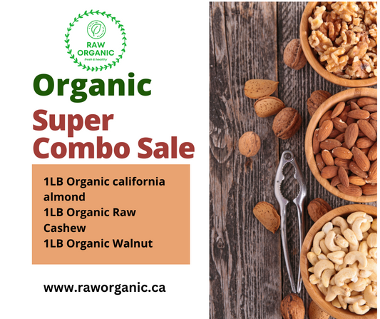 Organic Cashew, Walnut and Almond combo